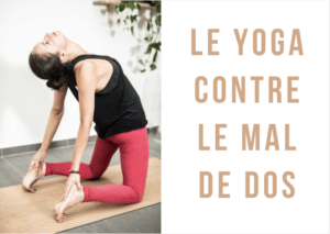 des vidéos de yoga pour le mal de dos