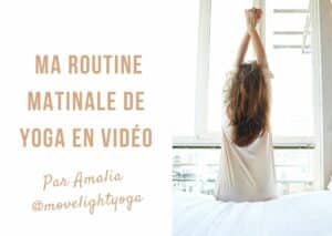 Ma routine yoga du matin en vidéo et en français pour se réveiller en douceur ! #yoga #matin #bienetre #yogadumatin