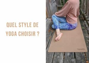 quel yoga choisir type style débutant